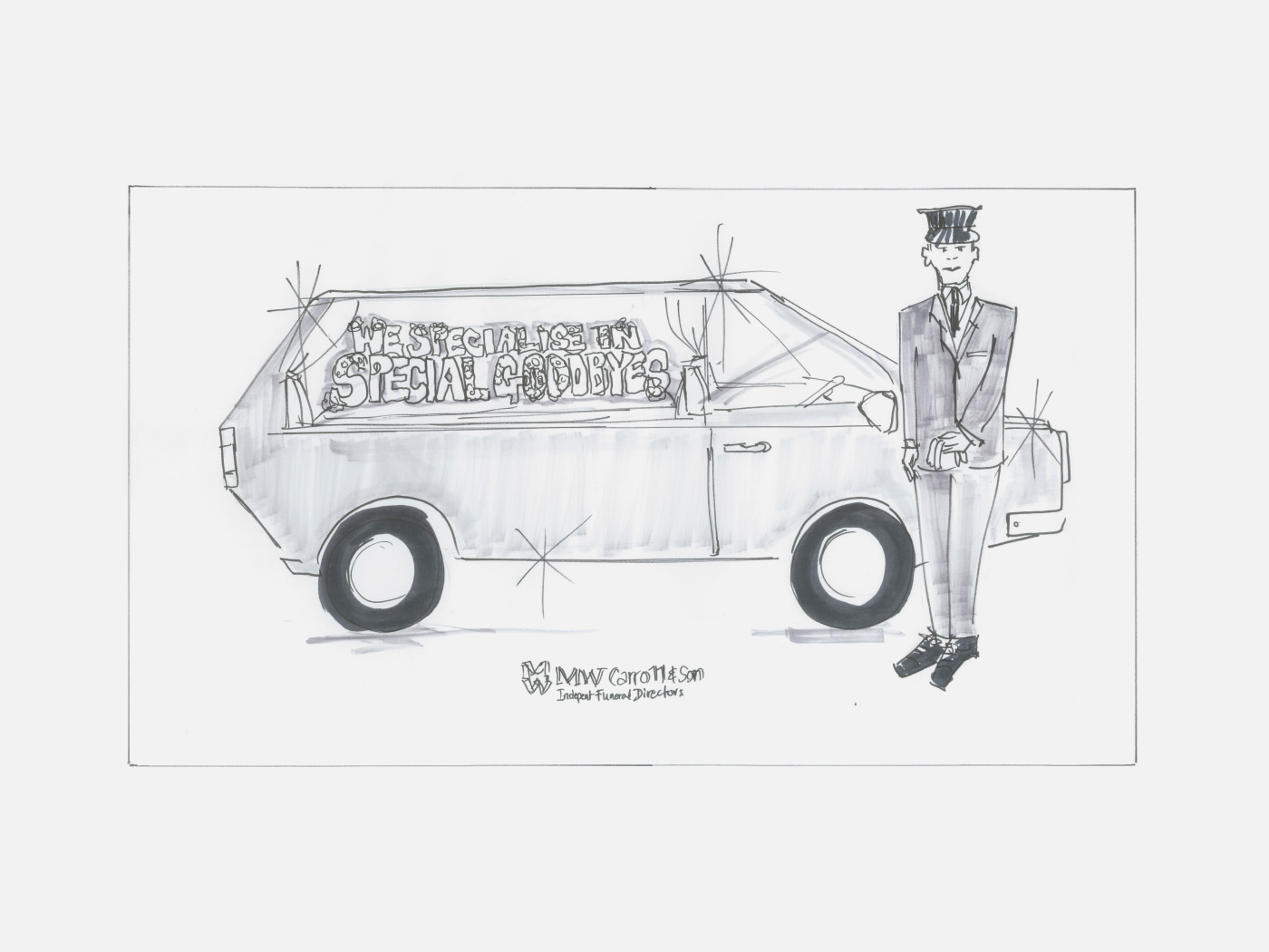 MW Carroll & Sons - We specialise in Special Goodbyes Advertising campaign